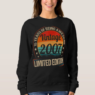Sweatshirt Vintage 2007 15 Anniversaire Être Magnifique