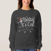 Sweatshirt Vintage Distressed "Baby It's Cold Outside"   (Devant)