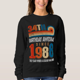 Sweatshirt Vintage Fait En 1988 34ème Anniversaire La Légende