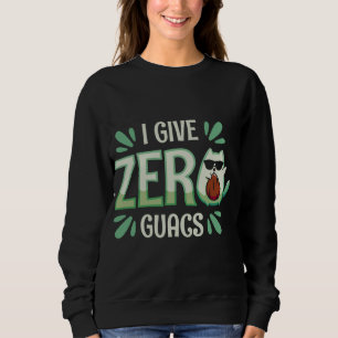 Sweatshirt Vintage Je Donne Zéro Guacs Graisses Saines Fruit