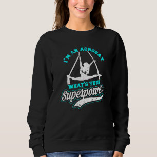 Sweatshirt Vintage Je suis un Acrobat Cheerleader Acrobat Gym