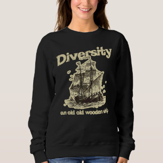 Sweatshirt Vintage Qu'est-ce que la diversité