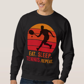 Sweatshirt Vintage Retro Eat Sleep Tennis Repeat