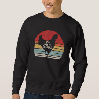 Sweatshirt Vintage Rétro Oui Je Parle Aux Poules Poulet Migno