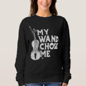 Sweatshirt Violoniste Fiddle Fiddler My Wand Me Choisir (Devant)