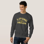 Sweatshirt Vivant le rêve (Devant entier)