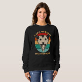 Sweatshirt VIVEZ BIZARRE FAITES SEMBLANT DE MOURIR Possum Tr (Devant entier)