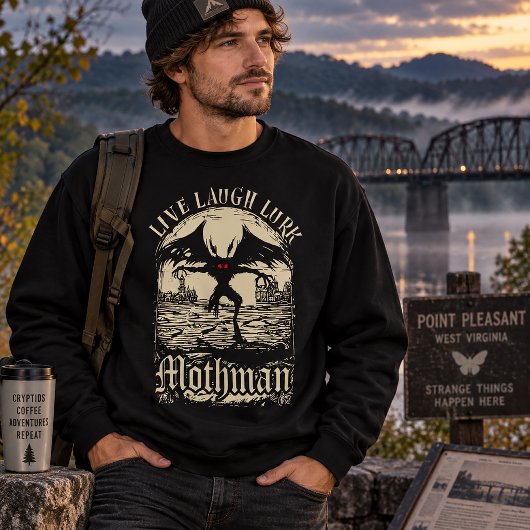 Sweatshirt Vivez Riez Restez tapi Mothman Cryptide Humour