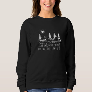Sweatshirt Vivre Le Lac Vie Grand Lac O' Les Cherokees K