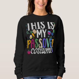 Sweatshirt Voici Mon Costume De Pâque Matzah Jewish Pesach 2