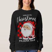 Sweatshirt Voici mon pyjama de Noël (Devant)
