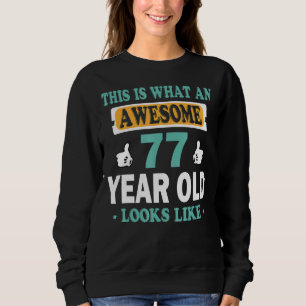 Sweatshirt Voilà À Quoi Ressemble Un Magnifique Enfant De 77