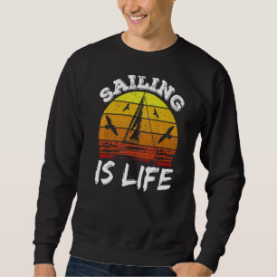 Sweatshirt Voile Est Vie Capitaine Voilier Voilier