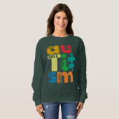 Sweatshirt Voir La Table Pas La Sensibilisation sur l'autisme (Devant entier)