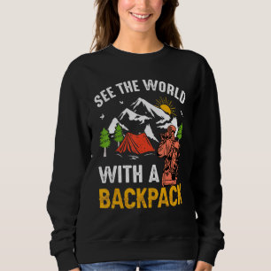 Sweatshirt Voir Le Monde Avec Un Sac À Dos Camping Life