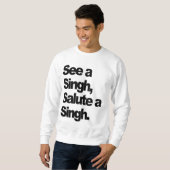 Sweatshirt Voir le Singh (original) par humble le P (Devant entier)