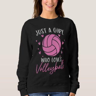 Sweatshirt Volleyball Girl  For Volleyball Players