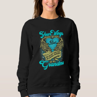 Sweatshirt Vos ailes étaient prêtes mais mon cœur n'a pas été