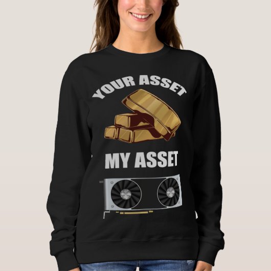 Sweatshirt Votre actif Mon actif exploitation de cryptomonnai (Devant)