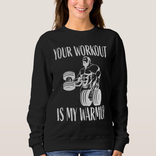Sweatshirt Votre entraînement est mon ressourcement Bodybuild (Devant)