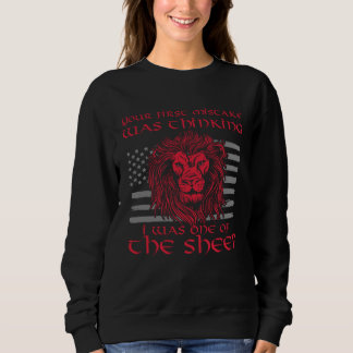 Sweatshirt Votre première erreur pensant que j'étais l'un des