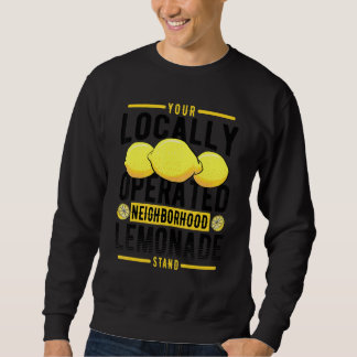 Sweatshirt Votre socle Lemonade De Voisinage Localisé