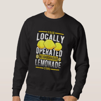 Sweatshirt Votre socle Lemonade De Voisinage Localisé