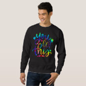 Sweatshirt Vous Avez Ce Jour De Test D'Étudiants Professeurs (Devant entier)