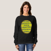 Sweatshirt Vous avez été endoctrinés pour penser que les cara (Devant entier)