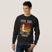 Sweatshirt vous avez raison la gravité fonctionne br fracture (Devant entier)
