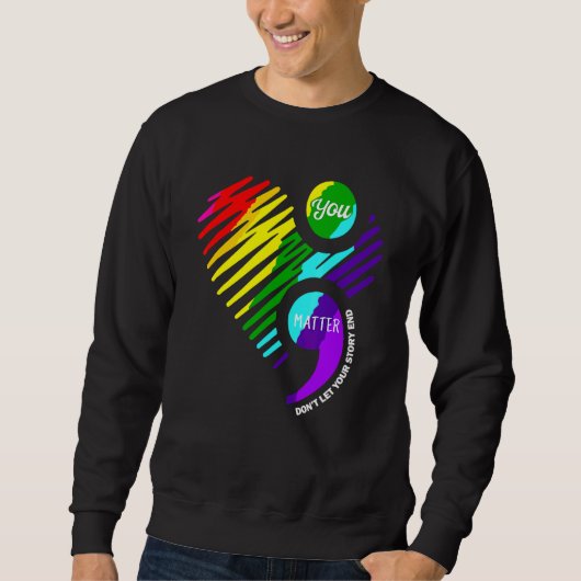 Sweatshirt Vous Comptez Semicolon Mois de Sensibilisation Men (Devant)