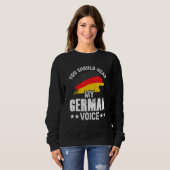 Sweatshirt Vous Devriez Entendre Mon Enseignant De Voix Allem (Devant entier)