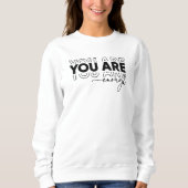 Sweatshirt "Vous En Êtes Assez" (Devant)