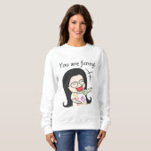 Sweatshirt vous êtes drôle (Devant entier)