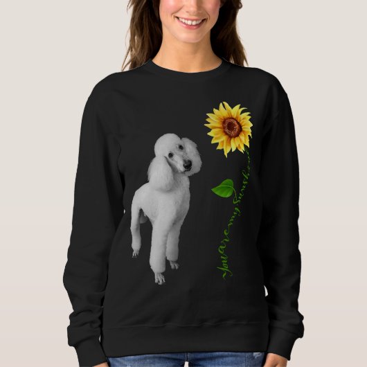 Sweatshirt Vous êtes mon caniche solaire (Devant)
