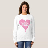 sweatshirt "Vous faites fondre mon coeur" (Devant entier)