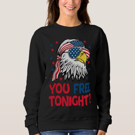 Sweatshirt Vous Libérez Ce Soir Eagle Drapeau Américain 4 jui (Devant)