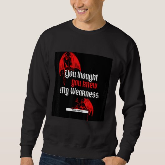Sweatshirt Vous Pensiez Savoir (Devant)