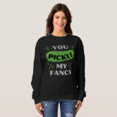 Sweatshirt Vous Pickle Mon Fantaisie Pickle Pickle Pun Détres (Devant entier)