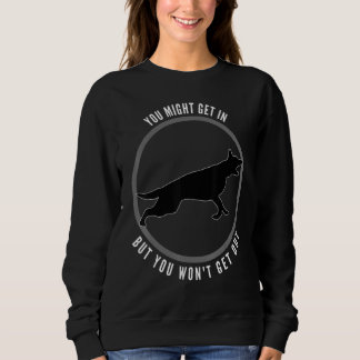 Sweatshirt Vous Pouvez Entrer Mais Vous Ne Sortirez Pas De Ch