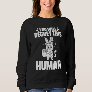 Sweatshirt Vous Regretterez Cet Humain Chat Noir pour Lapin F