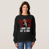 Sweatshirt Vous ressemblez à mon oncle Sam trou du cul (Devant entier)