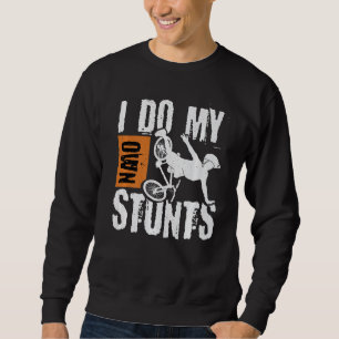 Sweatshirt VTT VTT VTT Je Fais Mes Propres Étapes P