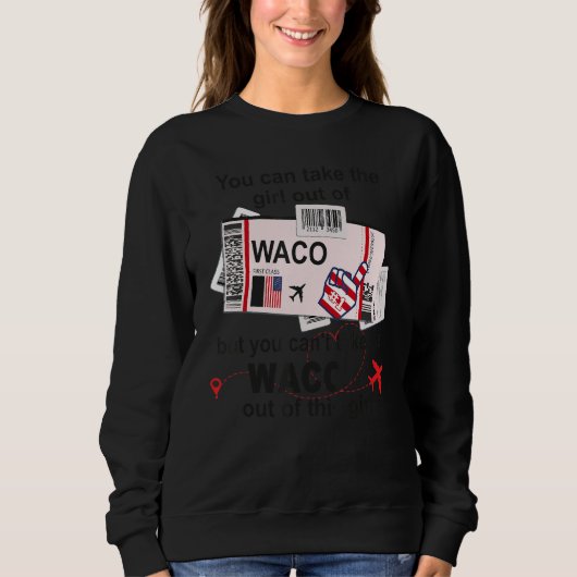 Sweatshirt Waco Girl  Waco Boarding Pass (Devant)