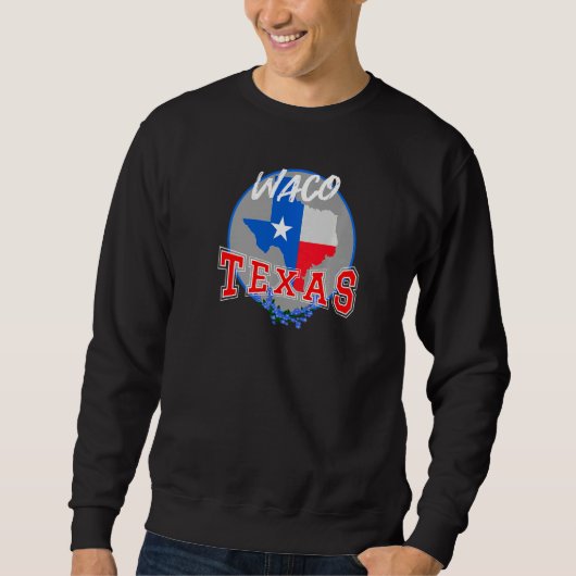 Sweatshirt Waco Texas in Red White & Blue Bonnet Flower (Devant)