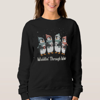 Sweatshirt Waddlin’ Through Winter – Penguin Friends