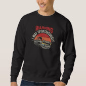 Sweatshirt Warning May Spontaneously Talk About Trains Railwa (Devant)