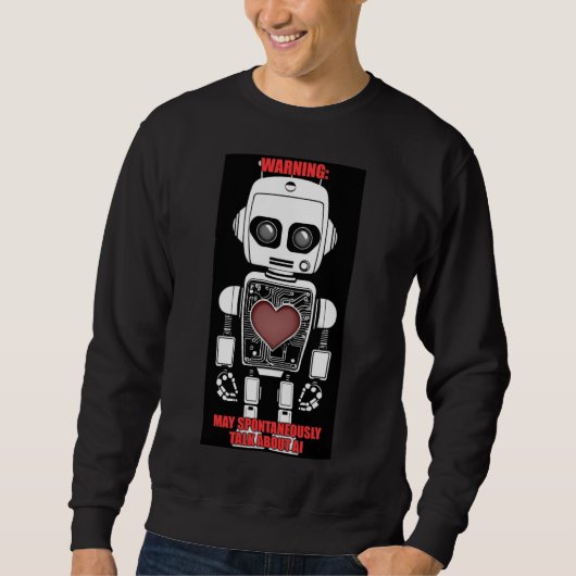 Sweatshirt Warning: May Talk About AI Men's Black  (Devant)