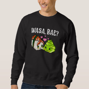 Sweatshirt Wasa Bae Sushi et Wasabi