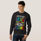 Sweatshirt Watch Out 4th Grade Here I Come 3rd Grade Graduati (Devant entier)